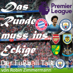 Folge 140 - Premier League - Sane Transfer und Spieltagsvorschau